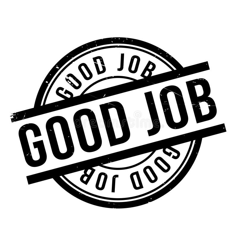 Good Job Rubber Stamp Stock Vector Illustration Of Achievement 82592142