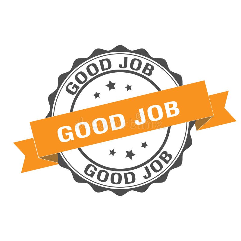 Good Job Stamp Illustration Stock Vector Illustration Of Stamp