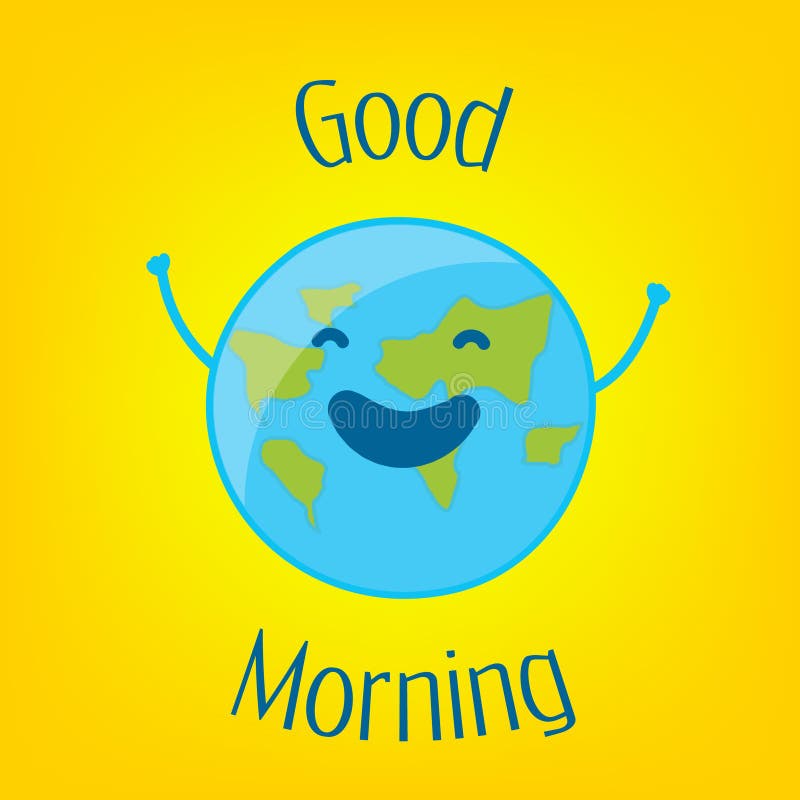 Good Morning Card with Fun Earth on Yellow Background. Vector