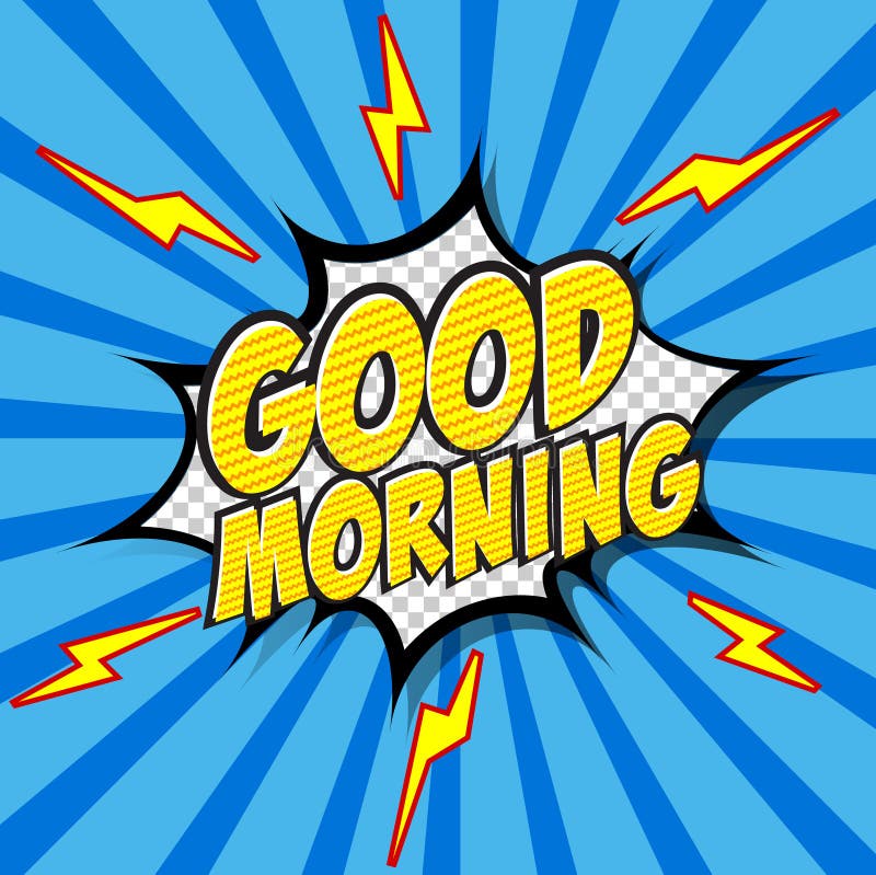 Good Morning Comic Speech Bubble, Cartoon. Stock Vector - Illustration