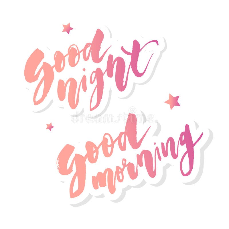 Good Morning Good Night Lettering Text Vector Illustration Calligraphy ...