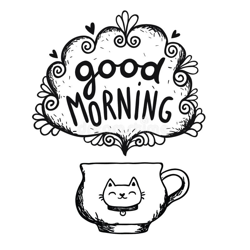 Good Morning Sketch with Cup of Coffee and Cat Stock Vector