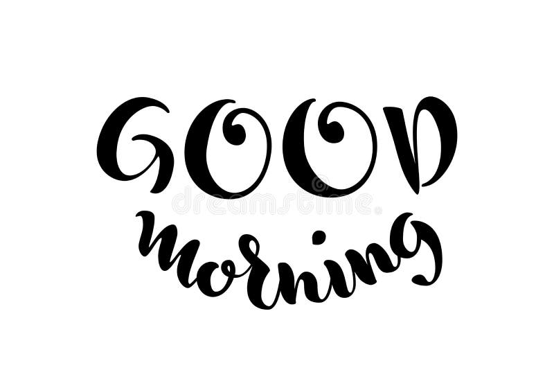 Good Morning. Vector Lettering on White Background Stock Vector ...