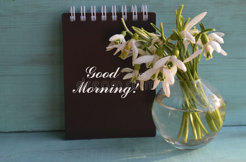Good Morning.Decorative White Wooden Heart with Text and Bouquet of ...