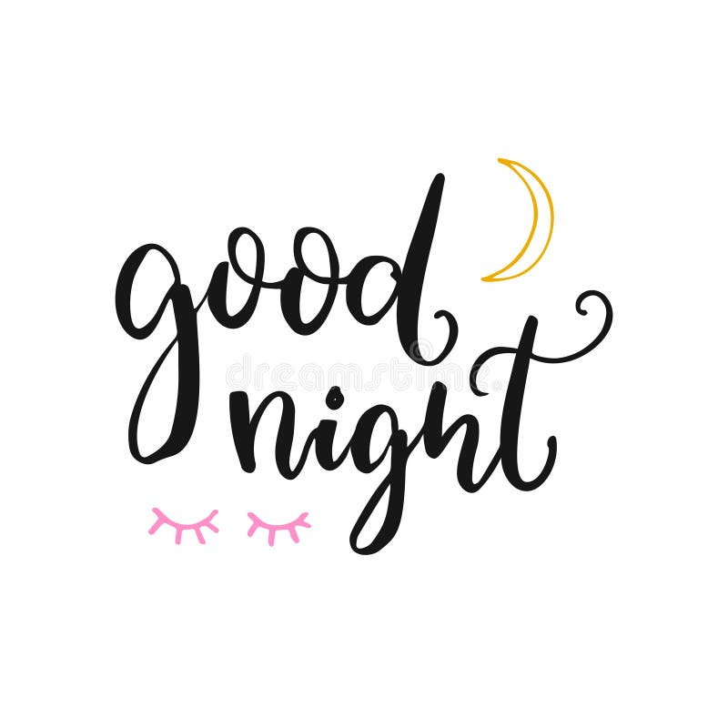 Good Night Card with Brush Lettering, Moon and Closed Eyes. Vector ...