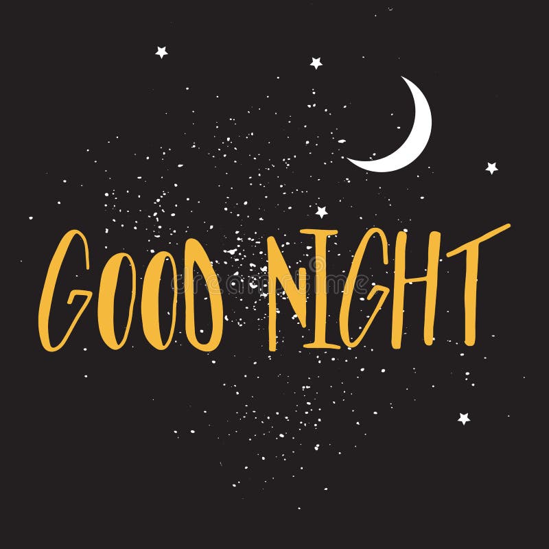 Good Night Hand Drawn Lettering Illustration with Dark Sky, Stars and ...