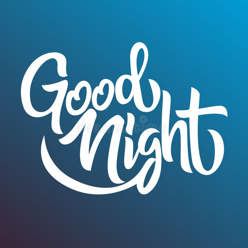 Good Night Handwriting Lettering Isolated, Design for Typography Stock ...