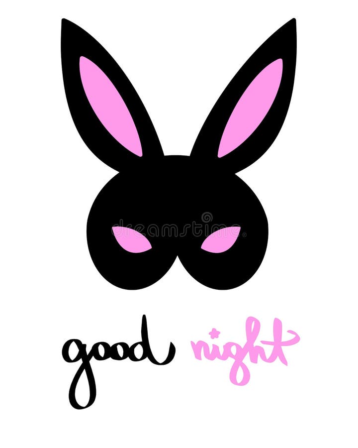 Good Night Happy bunny bdsm mask Venetian Woman masquerade costume. Feminist word Vector handdrawn design for poster t shirt print