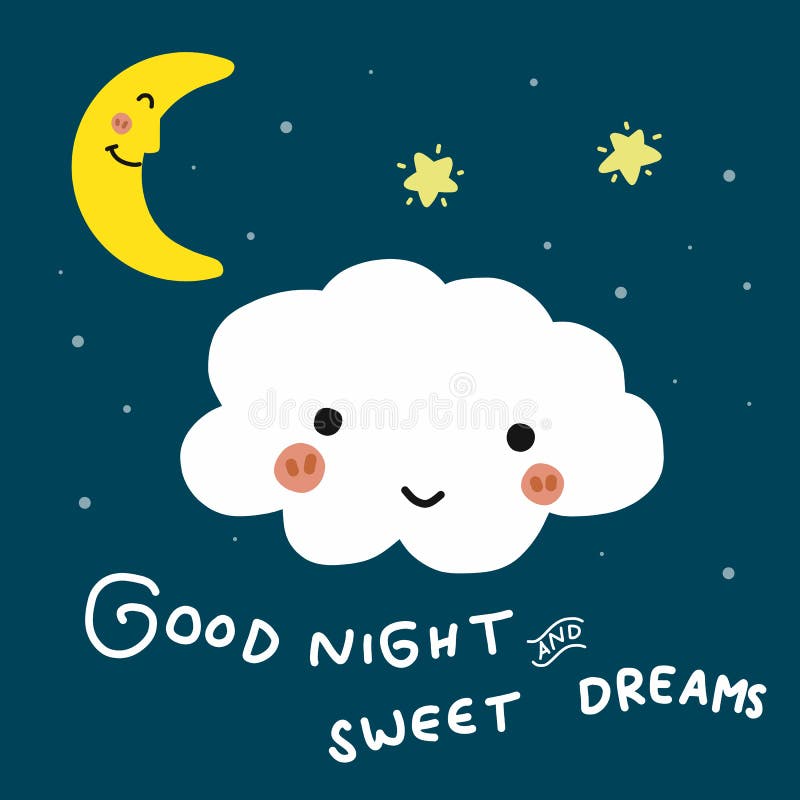 Good Night and Sweet Dreams Cloud Cartoon Vector Doodle Illustration Stock  Vector - Illustration of card, graphic: 125716245