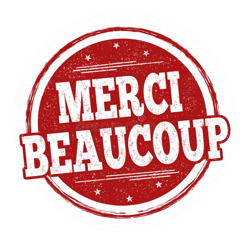 Thank you very much on french language  Merci beaucoup  sign or stamp on white background, vector illustration. Thank you very much on french language  Merci beaucoup  sign or stamp on white background, vector illustration