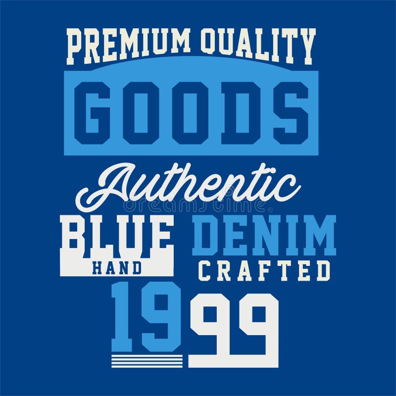 Premium Goods, Genuine Quality Poster Stock Vector Illustration of