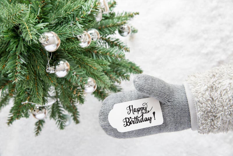 Gray Glove, Tree, Silver Ball, Calligraphy Happy Birthday