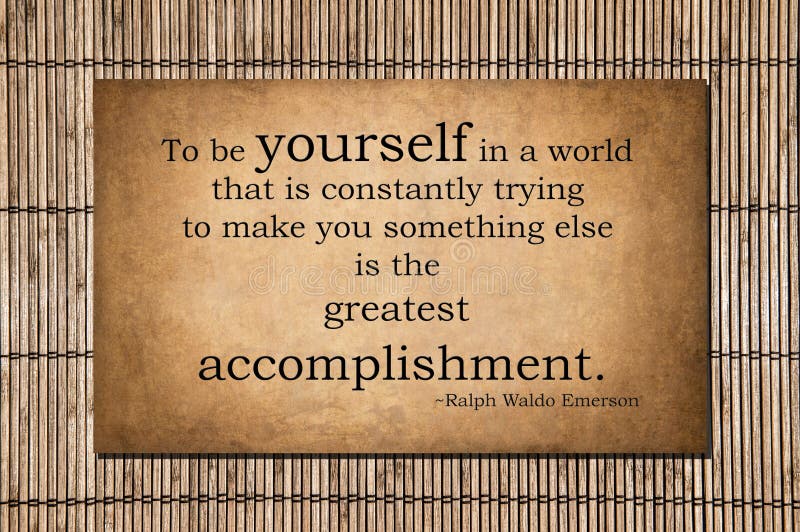 The greatest accomplishment - Emerson quote