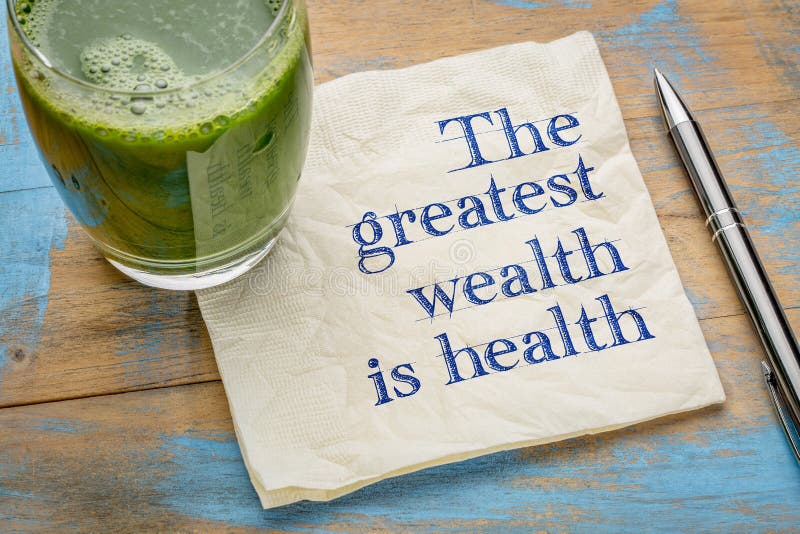 The greatest wealth is health