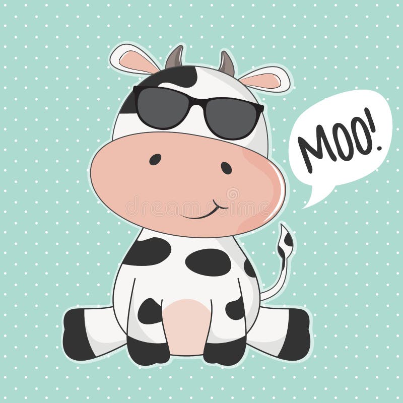 Greeting Card Cute Cow with Sunglasses and Inscription Moo. Stock Vector -  Illustration of milk, fantasy: 136916594