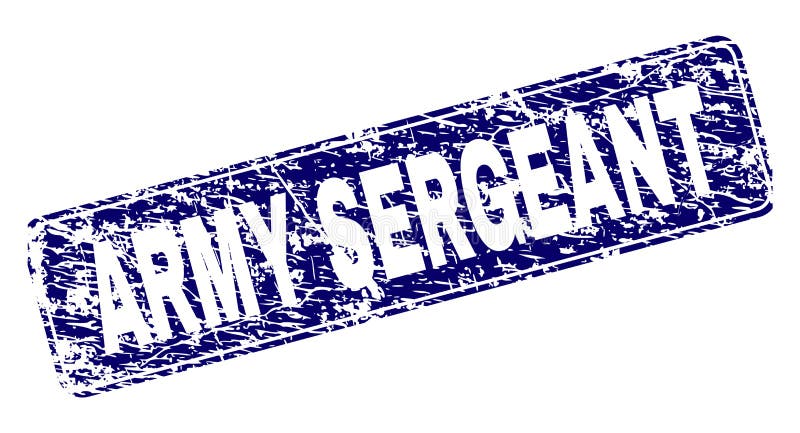 Grunge ARMY SERGEANT Framed Rounded Rectangle Stamp vector illustration