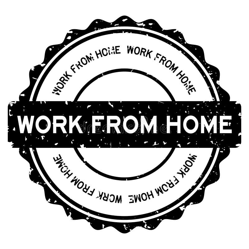 Grunge black work from home word round rubber stamp on white background