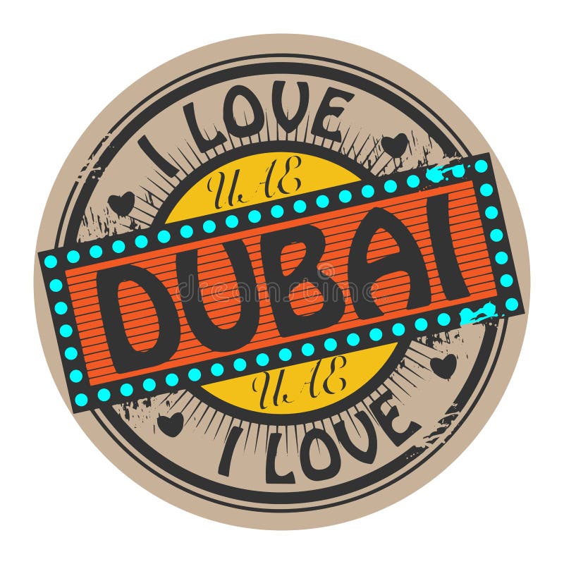 Grunge Color Stamp With Text I Love Dubai Inside Stock Vector - Illustration of middle, history ...