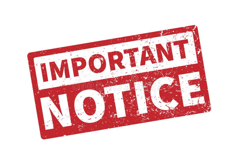 Grungy red IMPORTANT NOTICE rubber stamp stock illustration