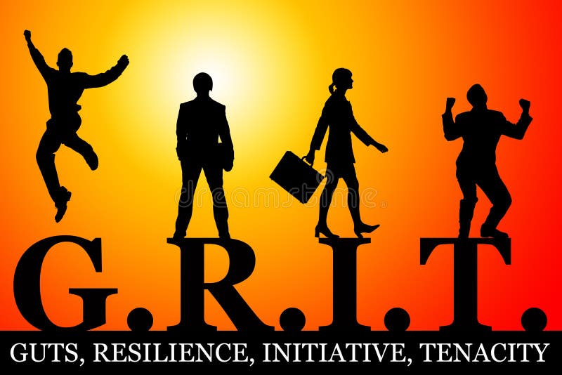 Defining grit by guts, resilience, initiative and tenacity. Defining grit by guts, resilience, initiative and tenacity