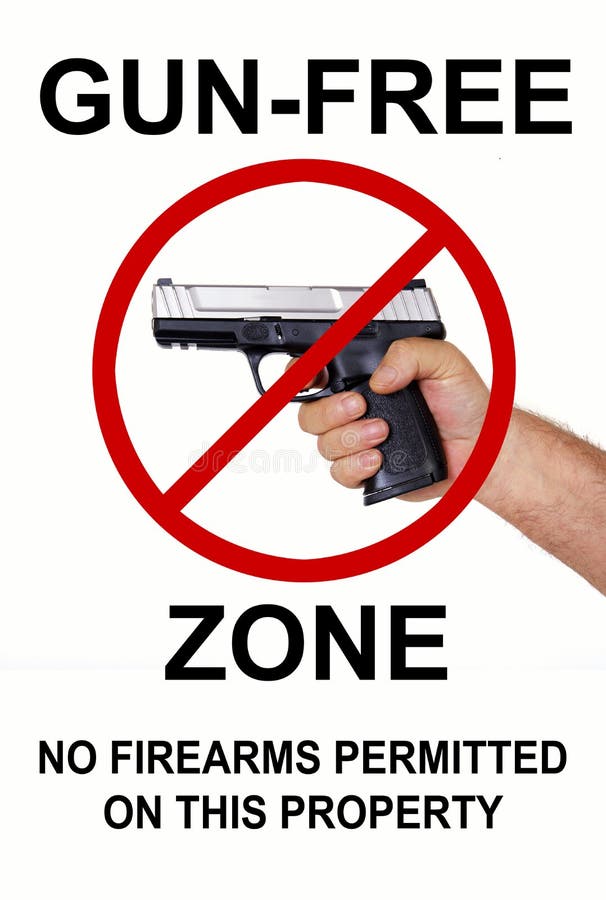 Gun Free Zone, No firearms