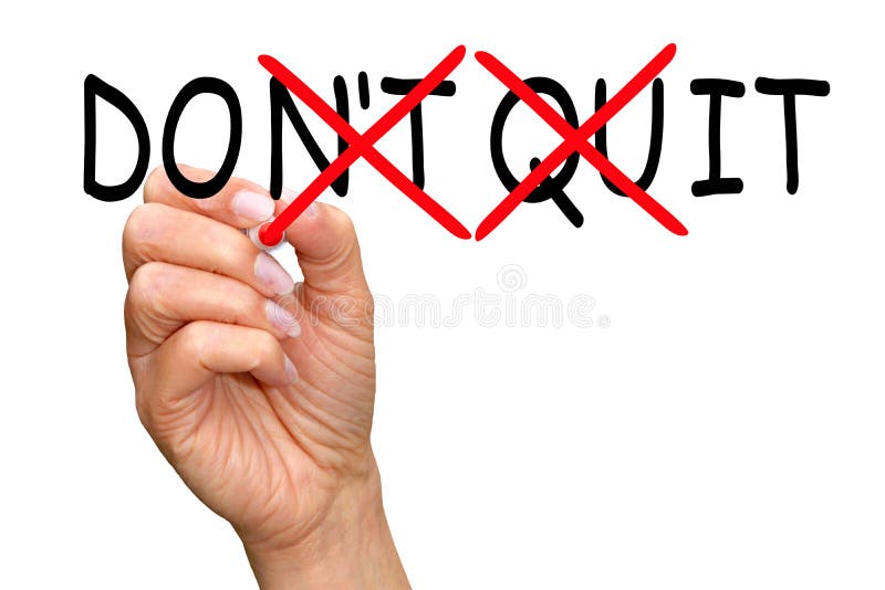 Hand crossing out the letter from the words don't quit to spell do it, motivational concept on a white background. Hand crossing out the letter from the words don't quit to spell do it, motivational concept on a white background.