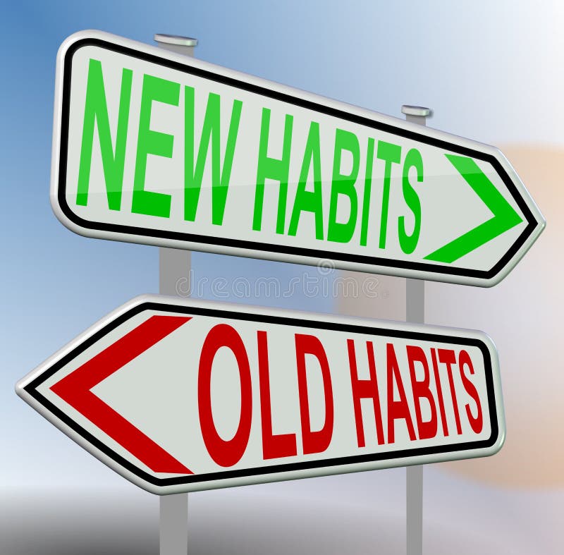 Habits old new, road sign, red green vector illustration Habits old new, road sign, red green vector illustration