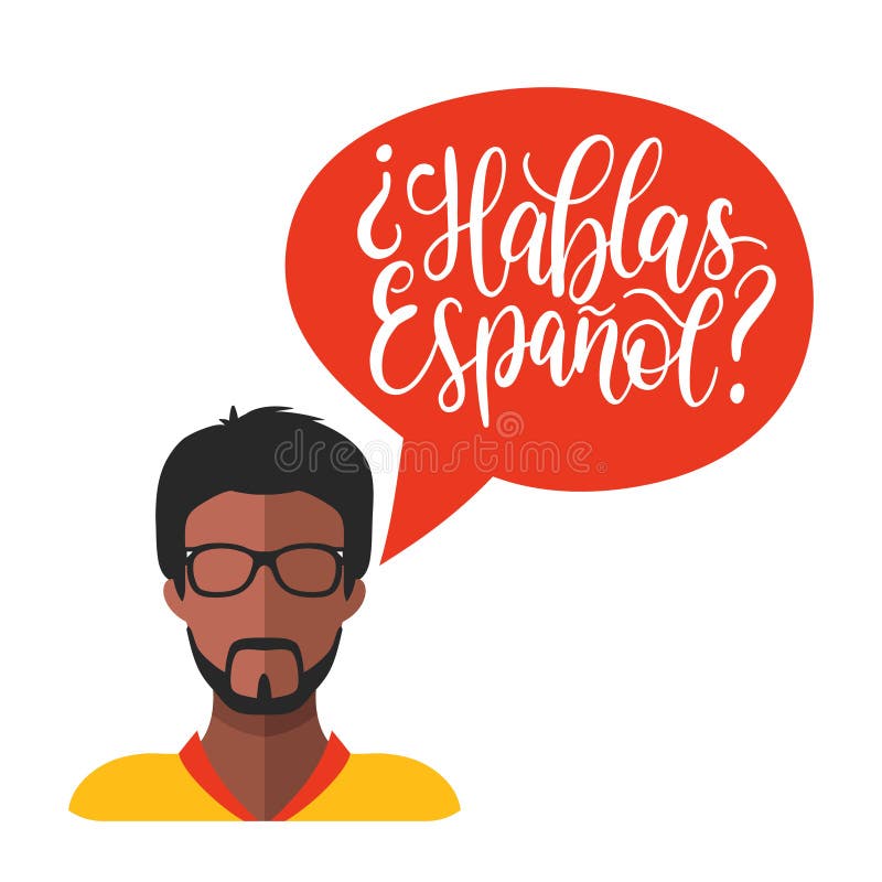 Question Hablas Espanol Do You Speak Spanish Stock Photo