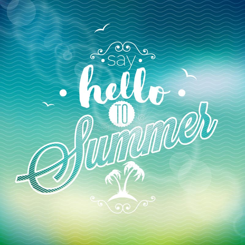 Hallo Sommer, habe ich auf Sie Inspirationszitat auf Unschärfehintergrund gewartet Vektortypographiegestaltungselement vektor abbildung Hallo Sommer, habe ich auf Sie Inspirationszitat auf Unschärfehintergrund gewartet Vektortypographiegestaltungselement vektor abbildung