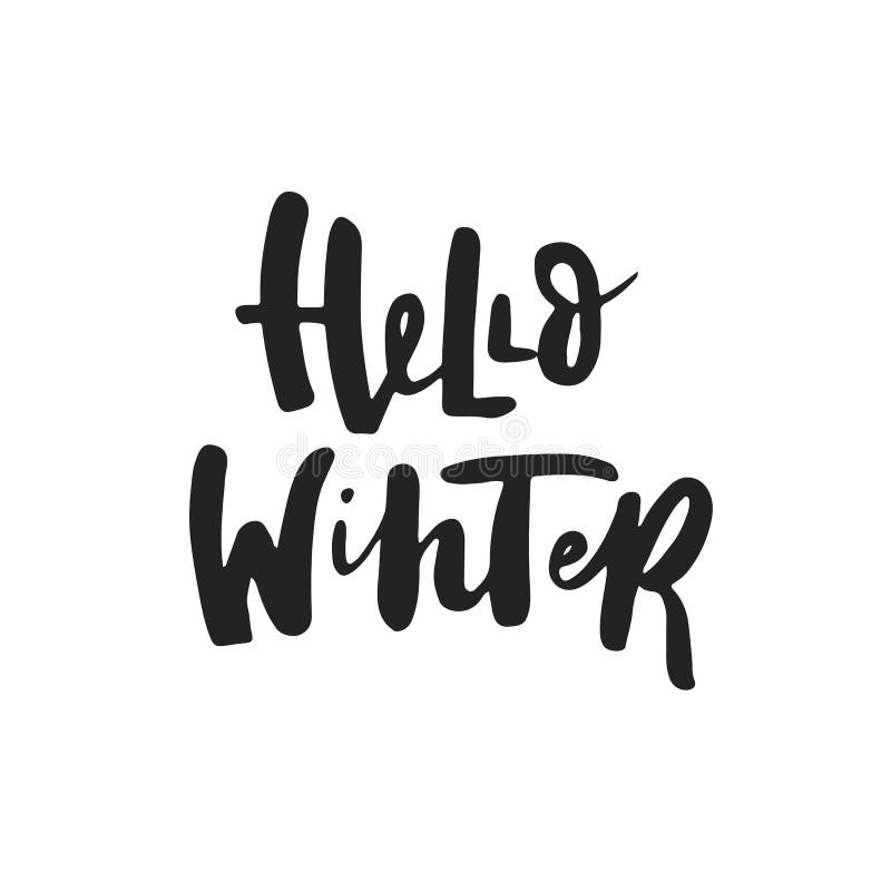 Hallo Winter - übergeben Sie gezogenes Winter- und Weihnachtsbeschriftungszitat Nette Phrase des neuen Jahres Auch im corel abgeh vektor abbildung Hallo Winter - übergeben Sie gezogenes Winter- und Weihnachtsbeschriftungszitat Nette Phrase des neuen Jahres Auch im corel abgeh vektor abbildung