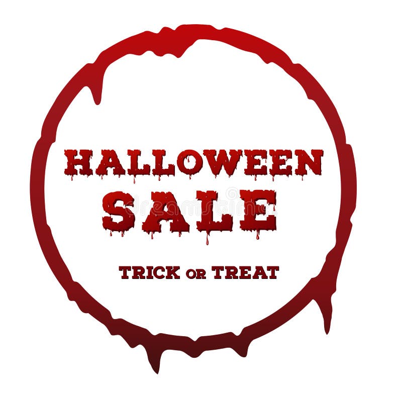 Halloween sale inscription on white background. Template of poster with red color dripping circle frame and bloody font. vector illustration Halloween sale inscription on white background. Template of poster with red color dripping circle frame and bloody font. vector illustration
