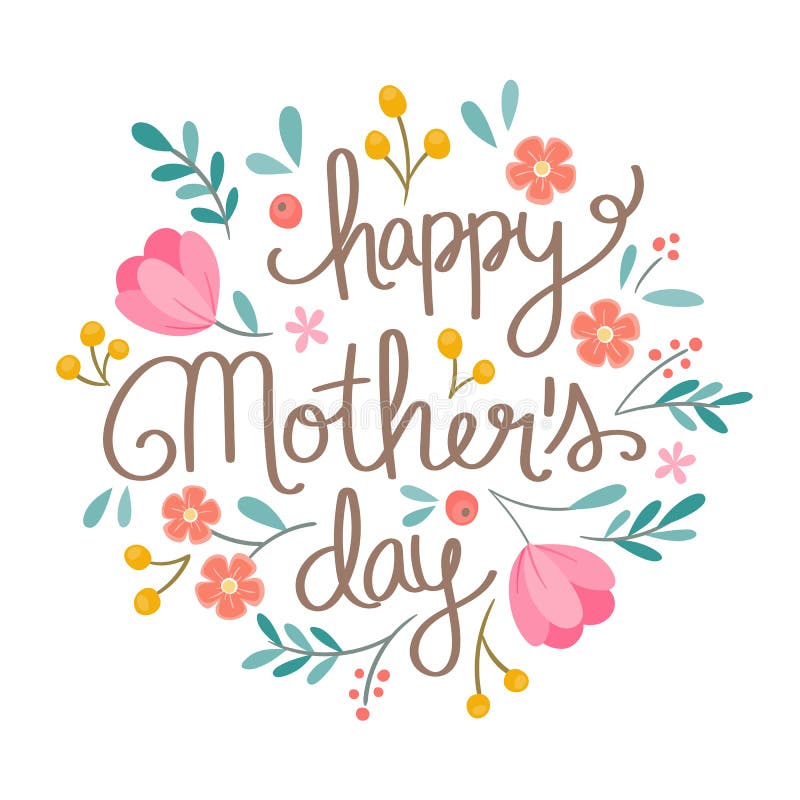 Hand Drawn Happy Mother`s Day Floral Illustration. Stock Vector ...