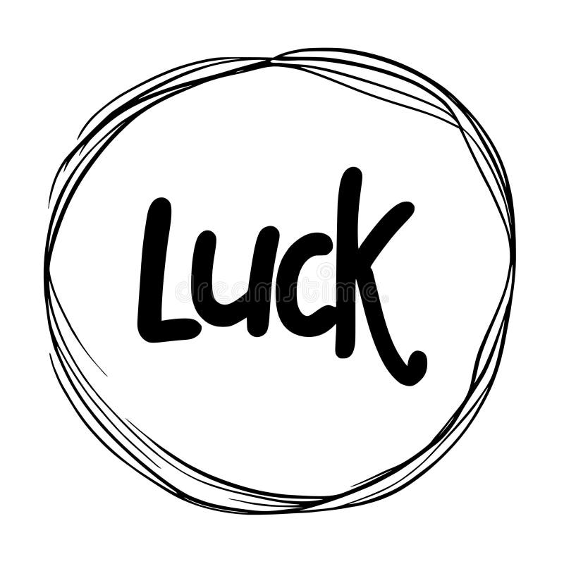 Hand drawn lettering. lucky luck card royalty free illustration