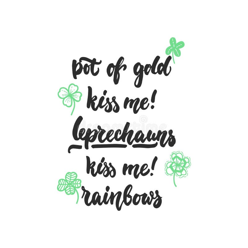 Luck of the Irish - Hand Drawn Lettering Phrase for Irish Holiday Saint  Patrick`s Day Isolated on the White Background. Fun Brush Stock Vector -  Illustration of party, banner: 86248166