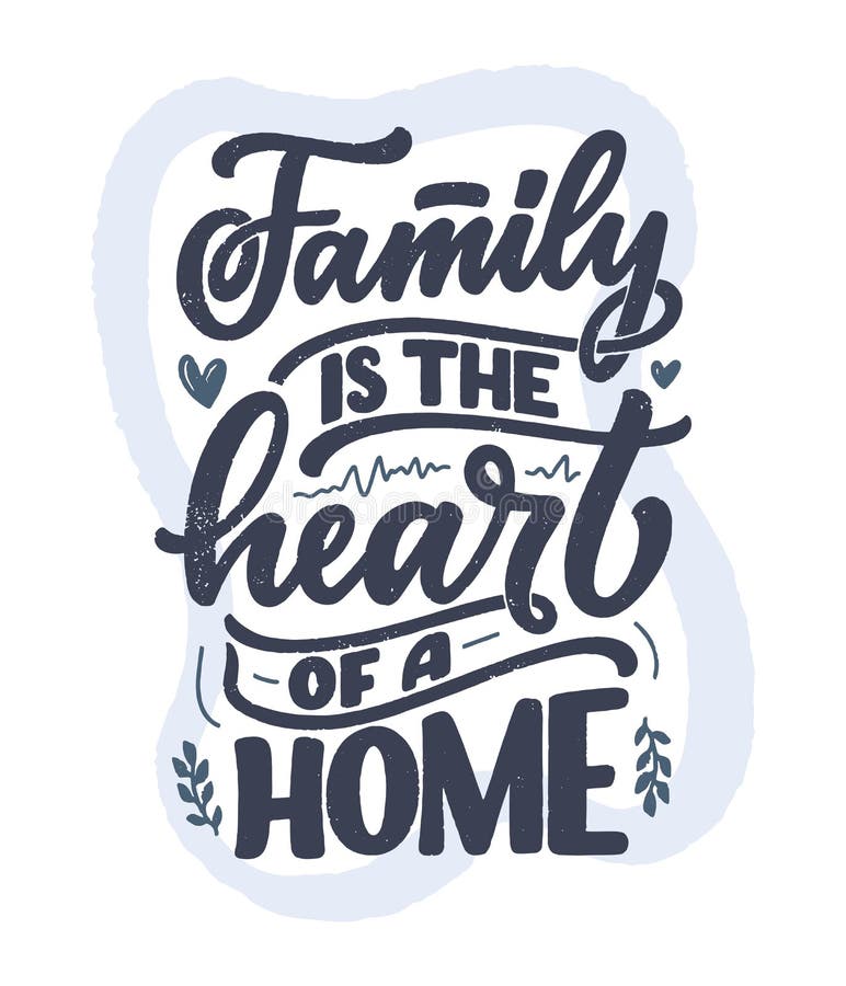 Hand Drawn Lettering Quote in Modern Calligraphy Style about Family ...