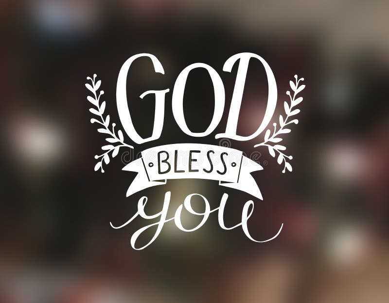 Hand Lettering God Bless You Stock Illustration Illustration Of