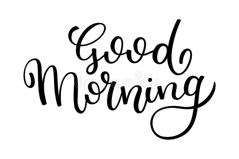 Hand Lettering Good Morning. Template for Card, Poster, Print Stock ...