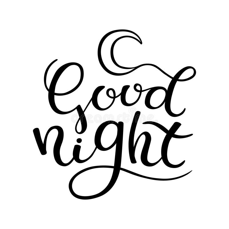 Goodnight Calligraphy Stock Illustrations – 149 Goodnight Calligraphy ...