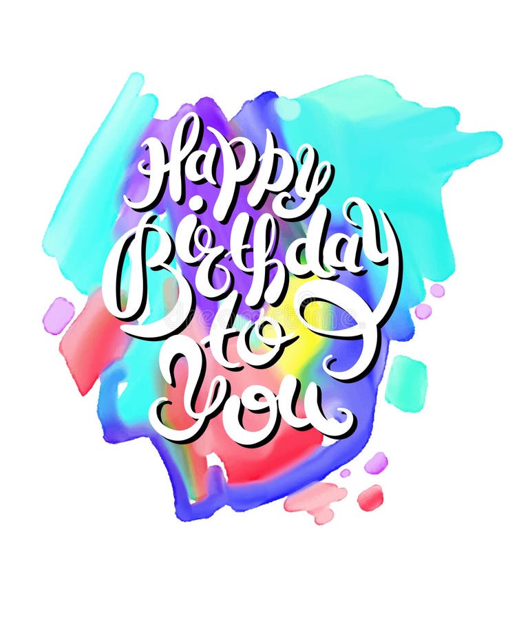 Happy Birthday - Hand Lettering Inscription Text To Holiday Desi Stock ...