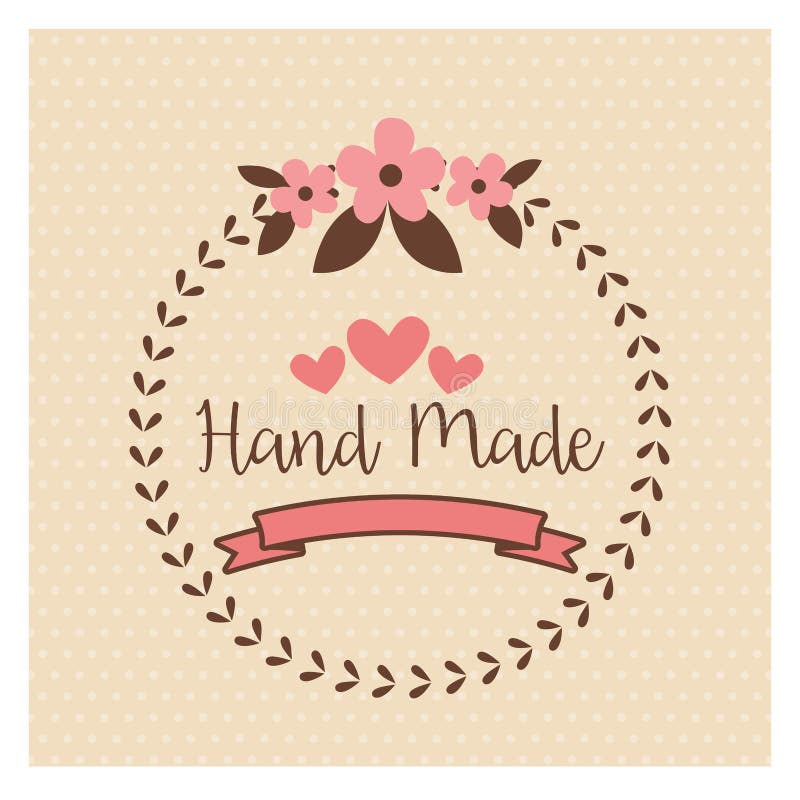 Hand Made Label, Handmade Crafts Workshop Stock Vector - Illustration of  love, floral: 80236832