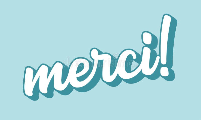 Hand Sketched MERCI Quote in French As Logo. Translated Thank You ...