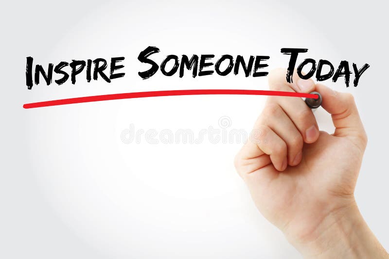Hand writing Inspire Someone Today with marker, concept background stock photo
