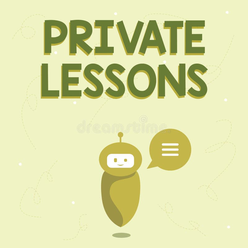 Hand writing sign Private Lessons. Word Written on teaching which is usually paid privately by small groups Cute vector illustration