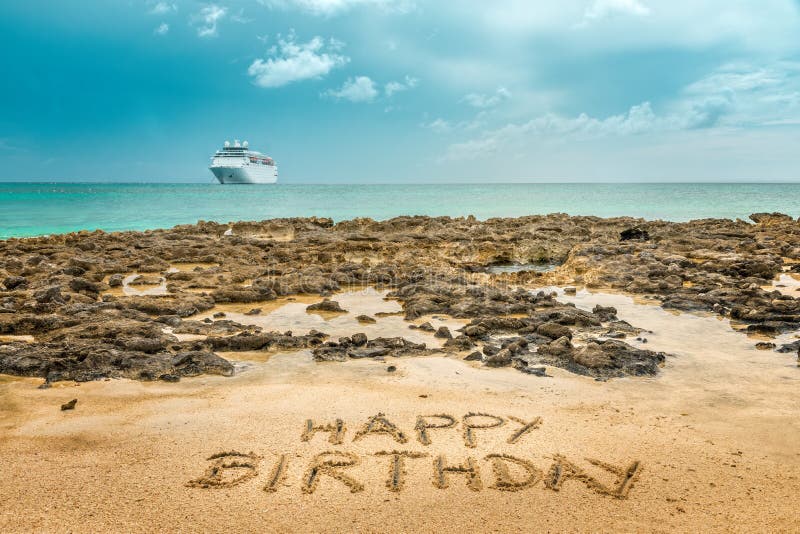 Hand Written Happy Birthday on the Beach Stock Image - Image of adventure,  ship: 177718197