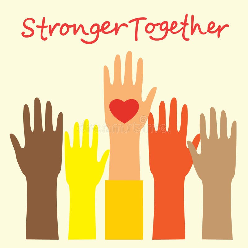 Hands with Stronger together message vector illustration