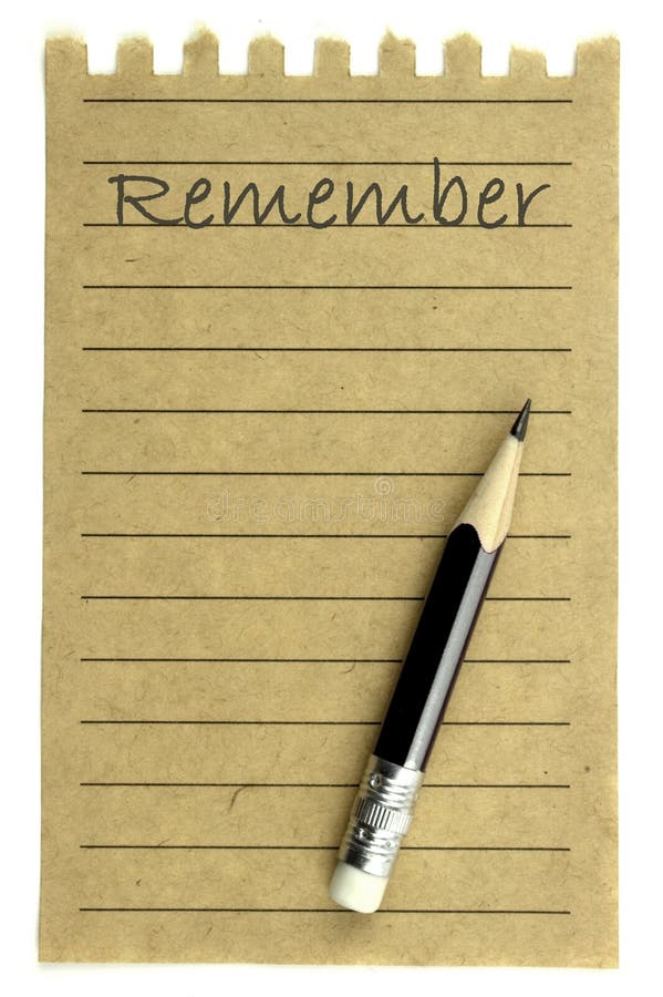 Handwriting Remember on a natural note paper and pencil royalty free stock images Handwriting Remember on a natural note paper and pencil royalty free stock images