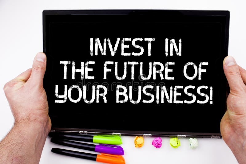 Handwriting teksta pisać Inwestuje W Przyszłości Twój biznes Pojęcia znaczenie Robi inwestycjom ulepszać firmy