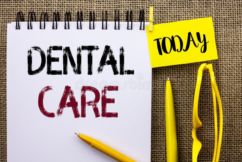 Handwriting text Dental Care. Concept meaning Oral Tooth Mouth Caring Safety Hygiene Protection Regulations written Notebook the jute background Today Pens and Glasses next to it. Handwriting text Dental Care. Concept meaning Oral Tooth Mouth Caring Safety Hygiene Protection Regulations written Notebook the jute background Today Pens and Glasses next to it.