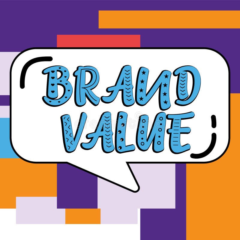 Handwriting Text Brand Value. Business Approach Company Generates from 