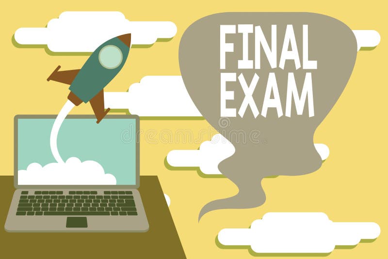 Handwriting text Final Exam. Concept meaning test given to student at the end of a course of study or training royalty free illustration